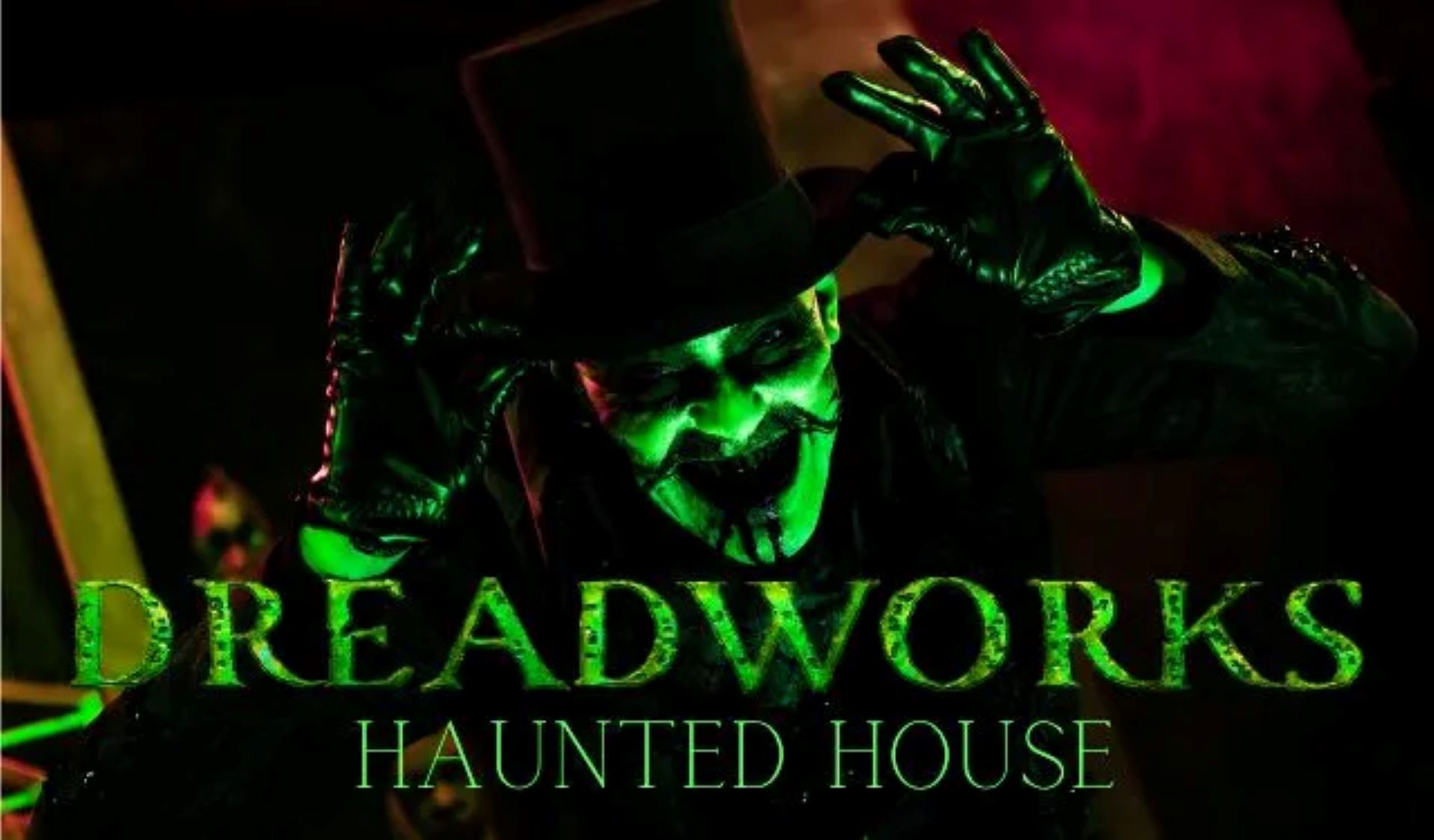 Dreadworks Haunted House