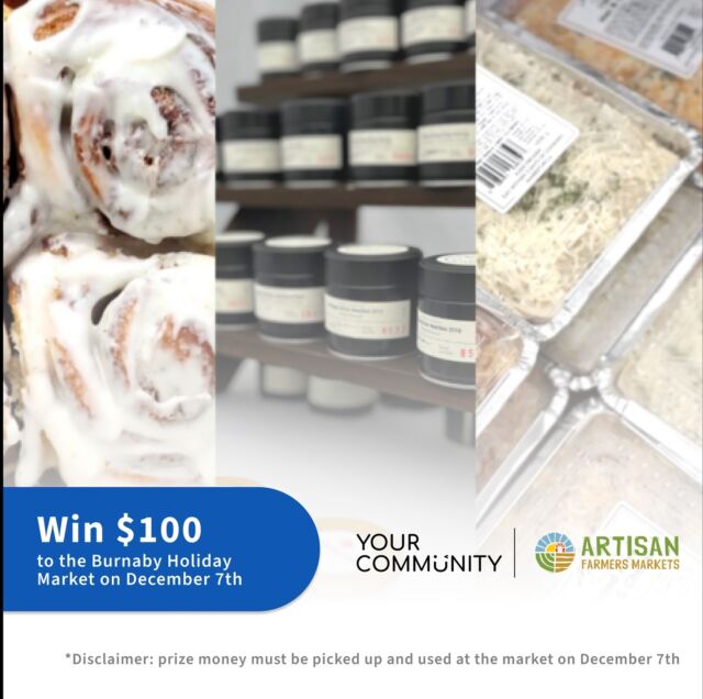 ✨ GIVEAWAY ALERT! ✨

Support local, savour the season, and shop with purpose! 🍩🍪 We’re giving away $100 in Market Money to spend at the Burnaby Artisan Farmers Market—your go-to spot for sweet treats, handmade goods, and community vibes.

Here’s how to enter:
1️⃣ Follow @inyourcommunity and @burnabyfarmersmarket
2️⃣ Like this post ❤️
3️⃣ Tag your someone you would bring (1 tag = 1 entry, unlimited entries!)

Bonus: Share this post in your stories and tag us for 5 extra entries! 🎉

Winner will be announced on December 2nd! 🌿 Good luck!

The contest ends December 1st, 2024 at 11:59pm and is open to residents of BC and MUST be able to pick up in Metro Vancouver. The contest is not sponsored, endorsed, administered by, or associated with Instagram.